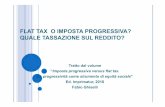 Flat Tax o imposta progressiva. Quale tassazione sul reddito · Paesi come Ungheria, Slovenia, Cipro, Malta, Polonia, Estonia, Bulgaria, Turchia, Lettonia, Grecia, Romania, Croazia