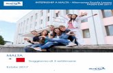 MALTA - Fasen€¦ · INTERNSHIP A MALTA - Alternanza Scuola Lavoro FASEN ENI 2017 Il progetto Intership IL CORRETTO APPROCCIO & L’IMPORTANZA DELLA COLLABORAZIONE Il Progetto Internship