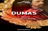 Il Conte di Montecristo – Alexandre Dumas Pubblicato su ...€¦ · VOLUME PRIMO. Capitolo 1. L'ARRIVO A MARSIGLIA. Il 24 febbraio 1815 la vedetta della Madonna della Guardia dette