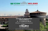 MUSEI E PAESAGGI CULTURALI 3 - 9 LUGLIO 2016network.icom.museum/.../01_FirstAnnouncement_2016_ital.pdf · 2014-12-03 · Fiera Milano Congressi Banca intesa – San paolo Camera di