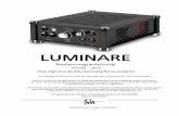 LUMINARE - Audiovalve Luminare V2016 deutsch.pdf · 2018-02-26 · LUMINARE Ultra-High-End-Kopfhörer-Röhrenverstärker_____ Der neue Röhrenkopfhörerverstärker LUMINARE V2016