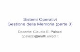 Sistemi Operativi Gestione della Memoria (parte 3)cpalazzi/files/CS04-3... · 2020-05-11 · Gestione della memoria (parte 3) Sistemi Operativi - C. Palazzi 207 Paginazione: l’anomalia