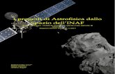 I progetti di Astrofisica dallo Spazio dell’INAF · Orbiter”, si è aperto nel mese di aprile, mentre quello più recente (concluso a dicembre) è stato il TN per l’addendum