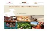 Pizzaioli dell’Alleanza - Fondazione Slow Food...PIZZE CON I PRESIDI SLOW FOOD La coerenza con il progetto dell’Alleanza non è esprimibile da un dato puramente numerico- quantitati-vo,