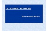 4 le materie plastiche - Arpae · Anidride cromica plastica.Come ancorante per politetrafluoroetilene su utensili da cucina in alluminio o in vetro e purchè il Cromo migrabile non