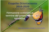 Progetto Orientamento 2019-2020€¦ · Progetto Orientamento 2019-2020 I.C. Dante Alighieri - Caldogno Formazione scolastica al termine del primo ciclo di istruzione. ... (e liceo