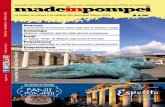 APRILE 2016 1 made - MADEINPOMPEImadeinpompei.weebly.com/uploads/9/5/2/7/9527687/madeinpompei_201604.pdfvati al Museo di Napoli, ritornano per la prima volta a Pompei proprio come