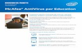 McAfee® AntiVirus per Education - Intel€¦ · Antivirus pluripremiato Blocca sul PC virus, malware, ransomware, spyware, programmi indesiderati e altro. Supporto clienti GRATUITO