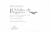 Quarto concorso Il Volo di Pègasoold.iss.it/binary/pega/cont/PEGASO4_Catalogo.pdf · Progetto grafi co Fabiola Gnessi (Centro Nazionale Malattie Rare), Sandra Salinetti (Settore