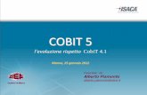 COBIT 5 manno - Ated · Capitolo di Milano COBIT 5 Nel 2011 sono usciti: •COBIT 5 Framework (85 pp) –Principi –Architettura –Enablers •COBIT 5 Process Reference Guide (218