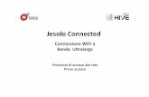 Processo autenticazione v - Jesolo Connected Wi-Fi Freejesoloconnected.socialhive.it/wp-content/uploads/... · Jesolo Connected Connessione WiFia Banda Ultralarga Procedura di accesso