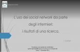 L’uso dei social network da parte degli infermieri: i ... · L’uso dei social networkda parte degli infermieri: i risultati di una ricerca. I. Corniati Facebook, uno spazio da