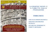 Ciro Elio Junior Saltarelli dialoga con Michele Petrucci · presentazione di titoli di fumetti e romanzi grafici che trattano del tema della Resistenza e dell’Olocausto : ... Art