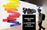 DESIGN WEEK 2018 AL SUPERSTUDIO - SuperDesign Sho · 6 Superstudio Group nasce nel 1983 da una iniziativa di Flavio Lucchini e Gisella Borioli creando la prima cittadella dell’immagine,