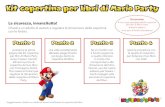 Punto 1 Punto 2 Punto 3 Punto 4 - Nintendo of Europe GmbH · 2019-03-17 · Punto 1 Punto 2 Punto 3 Punto 4 Kit copertina per libri di Mario Party Suggerimento: chiedi a un adulto