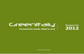 GreenItaly L’economia verde sfida la crisi 2012media.wired.it/uploads/attachments/201245/0511_Rapporto...2.1.4 p. 60L’impatto occupazionale delle imprese che investono nel green