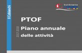 PTOF · 2019-09-16 · 1 7-1 8 E e Indice Introduzione ... Tutte Pila (AO) Ciana Ciana, Zavettieri, Vallino 0 16 febbraio Tutte Formazza e Premia (VB) Mazzolini Mazzolini, Gallazzi,