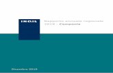 Rapporto annuale regionale 2018 - Campania...Inail - Rapporto annuale regionale 2018 - Campania 7 In Campania le richieste di rateazione per il pagamento dei premi in autoliquidazione