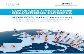 CONOSCERE I PROGRAMMI DELL’UNIONE EUROPEA€¦ · Il documento prosegue la trattazione dedicata ad Horizon2020 nell’ambito dei programmi di finanziamento dell’Unione europea.