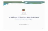 La Biblioteca del Consiglio regionale del Lazio€¦ · La biblioteca digitale si compone di due parti: la prima raggruppa i link alle banche dati e alle riviste giuridiche on‐line