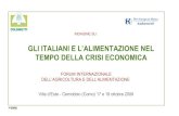 Giornale di informazione per le imprese del sistema agroalimentare - GLI ITALIANI … · 2018-02-23 · 4 Obiettivi dell’indagine Comporre il quadro degli stili di consumo alimentari