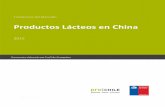 Productos Lácteos en China - ProChile · Los chinos buscan continuamente productos que mejoren su estándar de vida, y el sector lácteo es uno de ellos. Dicho sector es sustentado