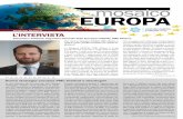 mosaico EUROPA - news. Europa... · PDF file globali. È importante quindi che l’Europa e l’Italia valorizzino il settore perché porterà sempre più occupazione e sviluppo.