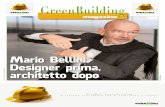 GreenBuilding...2014/02/09  · complessivo verso la progetta-zione e non uno settoriale e spe-cialistico. a colloQuio con mario bellini designer nella prima vita, progettista nella