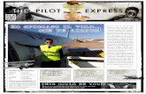 THE PILOT EXPRESS...tutto una volta che il corso e’terminato aiutandoli a trovare un lavoro in linea. 100% degli Italiani che hanno completato il corso integrato a FTEJerez dal momento