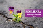 Associazione Erich Fromm · 2020-05-11 · «Flessibilità e adattamento positivo in risposta ad una situazione avversa, da intendersi sia come condizione di vita sfavorevole, sia