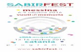 SabirFest 2016 programma spillato 2016... · 2016-11-28 · 2 3 EDIZIONE 2016 EDIZIONE 2016 sabirfest cultura e cittadinanza mediterranea I temi guida di Sabirfest 2016 sono: a Messina