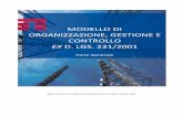 MODELLO DI ORGANIZZAZIONE, GESTIONE E CONTROLLO · 2020-08-03 · Modello di Organizzazione, Gestione e Controllo ex D.lgs. 231/01 v.7.0 Modello 231: Parte Generale 2 Cronologia delle