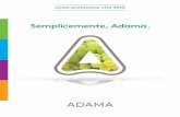 Linea protezione vite 2015 - Adama Globalpublicwebsite.adama.com/documents/301402/302457/...Adama permette di avere un valido e affidabile insieme di soluzioni per contrastare ogni