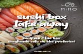 sushi box take away€¦ · Sushi e Sashimi 56 · SUSHI MISTO (10 pz) Sushi assortito € 12,00 È POSSIBILE SCEGLIERE SOLO 2 PIATTI DI SASHIMI. 10 300 · NIGIRI MISTO (6 pz) Bocconcini