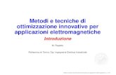 Metodi e tecniche di ottimizzazione innovative per ...nettuno.unina.it/scuolaphd_03/files/2004/Repetto/Introduzione_print.… · algoritmi genetici tecniche evoluzionistiche Particle