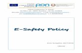 E-Safety Policy · Gruppo di lavoro Policy Revisiona i documenti della Policy. Relaziona il lavoro svolto alla Dirigente. Opera affinché tutto il personale sia a conoscenza delle