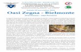 Oasi Zegna - Bielmonte · 2018-10-19 · L'Oasi Zegna, parco naturale ad accesso libero, esteso per circa 100 Km2 tra Trivero e la Valle Cervo, nasce nel 1993 come naturale sviluppo