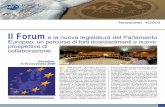 Il Forum e la nuova legislatura del Parlamento Europeo: un percorso di … · Europeo: un percorso di forti riconoscimenti e nuove prospettive di collaborazione Newsletter 4/2009