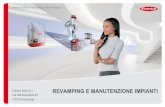 REVAMPING E MANUTENZIONE IMPIANTI · 2018-07-18 · Il documento fornisce agli operatori del settore le linee guida per la gestione degli interventi di manutenzione e ammodernamento