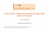 Caso studio: L’Esperto Gestione Energia nelle Unioni di Comuni · Valutazione consumi energetici GAS energia sostenibile Misure di ottimizzazione impianti termici Armonizzazione