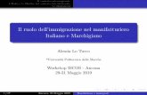 Il ruolo dell'immigrazione nel manifatturiero Italiano e ......L’Italia e le Marche nel contesto internazionale Le Migrazioni Nel 2017 gli immigrati sono circa 10% della popolazione