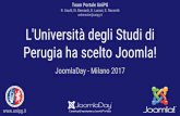 L'Università degli Studi di Perugia ha scelto Joomla! R ... · file JPA Akeeba Backup CLONAZIONE nuovo spazio web e db replica Akeeba Kickstart config e personalizzazione. UniPG-DEMO: