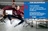 TIM OPEN La community degli sviluppatori italiani. · 2018-10-25 · TIM OPEN è la Piattaforma B2B per gli sviluppatori italiani e per gli operatori dell’ICT che mette a disposizione
