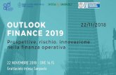 Presentazione standard di PowerPoint · Outlook Finance 2019 . Dal 2008 di Lehman e dintorni alla complessità di oggi . Incertezze, squilibri, difficoltà . DOVE SIAMO, CHE COSA