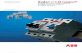 Catalogo tecnico System pro M compact in bassa tensione · 2018-05-10 · completa Per facilitare la scelta dei propri prodotti, ABB SACE garantisce un supporto a 360° sia prima
