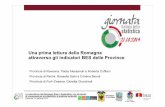 Una prima lettura della Romagna attraverso gli indicatori ... · La misurazione del Benessere Equo e Sostenibile: uno strumento di conoscenza per la collettività e le politiche territoriali