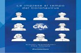 Le imprese al tempo del Coronavirus - CNA Pisa...rinforzare il senso di appartenenza al sistema CNA per sostenere, sia il passaggio generazionale delle aziende già presenti sul territorio,