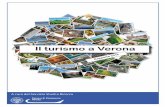Il turismo a Verona - Camera di Commercio di Verona · Nel 2015, la provincia di Verona, tra le province venete, è quella che ha registrato, in valori assoluti, l’aumento maggiore