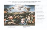 to (ri ordati il 6 agosto) Nube della presen- za di Dio Il ... · Nube della presen- za di Dio Il Profeta Elia RAFFAELLO SANZIO (e discepoli), TRASFIGURAZIONE (1518-1520) Pinacoteca