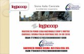 Sisma Italia Centrale · 2017-03-02 · Fondo Alleanza delle Cooperative Italiane CGIL-CISL-UIL Terremoto Centro Italia: Un’ora vale due IBAN: IT94C0312703200000000016000 Totale